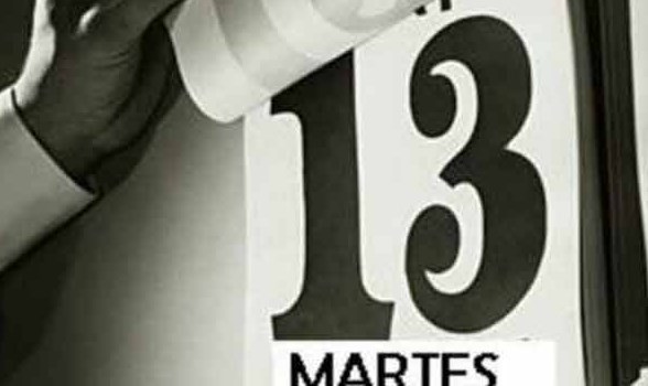 martes 13