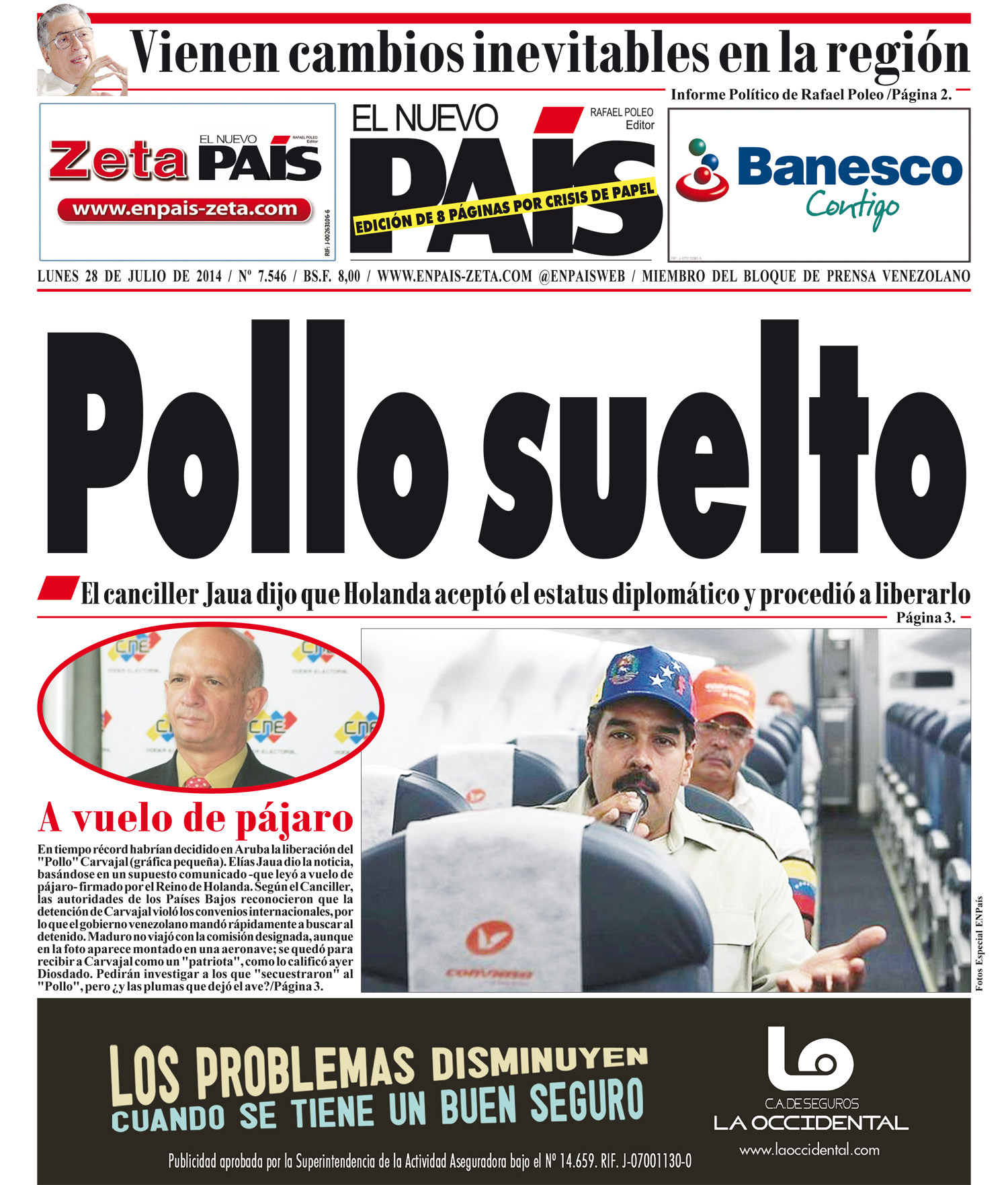 Portadas del lunes 28 de julio de 2014