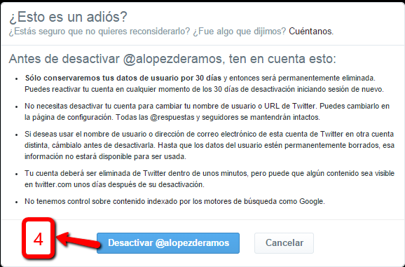 Paso 4 corresponde a la confirmación de la desactivación de la cuenta Twitter.
