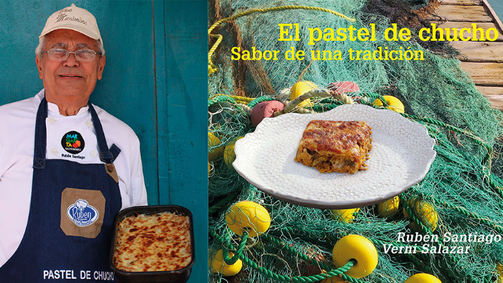 “El Pastel De Chucho: Sabor De Una Tradición”, Es El Nuevo Ensayo ...