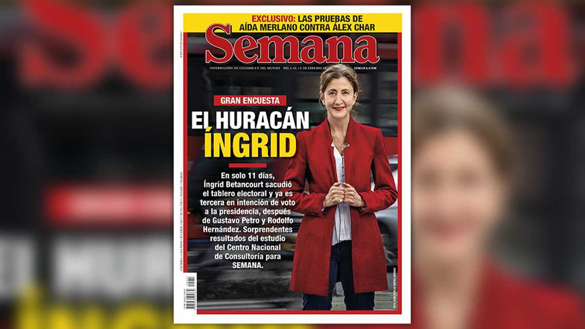 Semana: El huracán Íngrid, es la tercera en intención de voto a la Presidencia, después de Gustavo Petro y Rodolfo Hernández